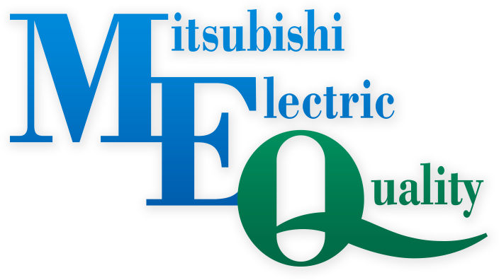 Mitsubishi Electric Quality